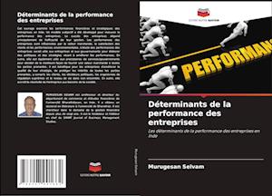 Déterminants de la performance des entreprises