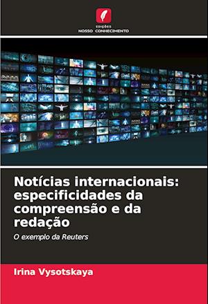 Notícias internacionais: especificidades da compreensão e da redação