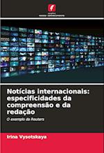 Notícias internacionais: especificidades da compreensão e da redação