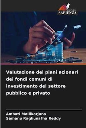 Valutazione dei piani azionari dei fondi comuni di investimento del settore pubblico e privato