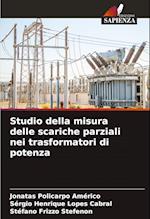 Studio della misura delle scariche parziali nei trasformatori di potenza