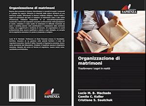 Organizzazione di matrimoni