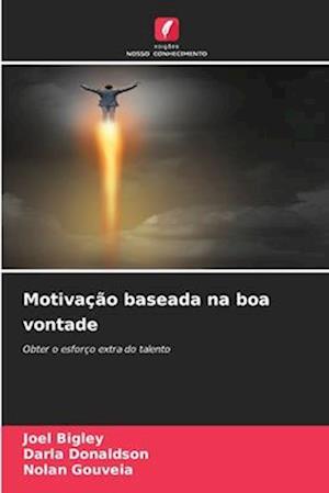 Motivação baseada na boa vontade