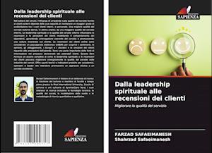 Dalla leadership spirituale alle recensioni dei clienti