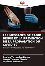 LES MESSAGES DE RADIO BENUE ET LA PREVENTION DE LA PROPAGATION DU COVID-19