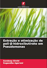 Extração e otimização de poli-¿-hidroxibutirato em Pseudomonas