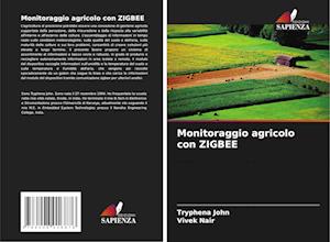 Monitoraggio agricolo con ZIGBEE