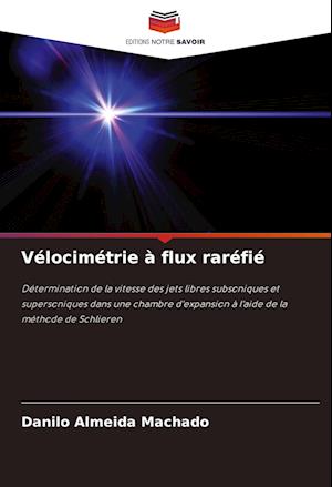 Vélocimétrie à flux raréfié