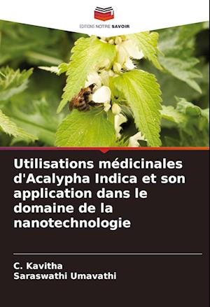 Utilisations médicinales d'Acalypha Indica et son application dans le domaine de la nanotechnologie