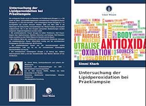 Untersuchung der Lipidperoxidation bei Präeklampsie