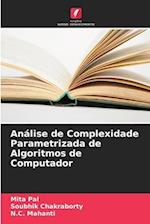 Análise de Complexidade Parametrizada de Algoritmos de Computador