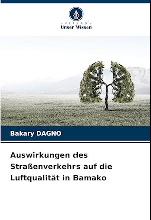 Auswirkungen des Straßenverkehrs auf die Luftqualität in Bamako