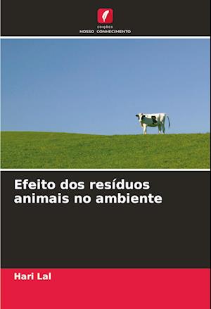 Efeito dos resíduos animais no ambiente