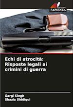 Echi di atrocità: Risposte legali ai crimini di guerra