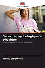 Sécurité psychologique et physique