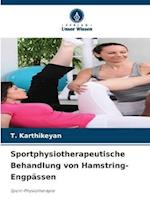 Sportphysiotherapeutische Behandlung von Hamstring-Engpässen