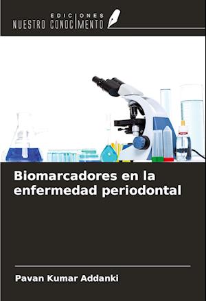 Biomarcadores en la enfermedad periodontal