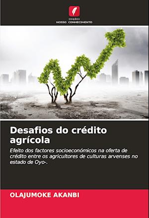 Desafios do crédito agrícola