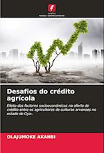 Desafios do crédito agrícola