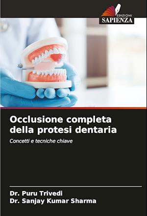 Occlusione completa della protesi dentaria