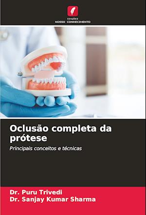 Oclusão completa da prótese