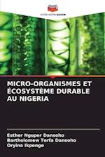 MICRO-ORGANISMES ET ÉCOSYSTÈME DURABLE AU NIGERIA