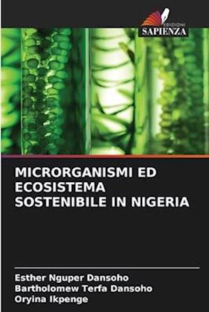 MICRORGANISMI ED ECOSISTEMA SOSTENIBILE IN NIGERIA