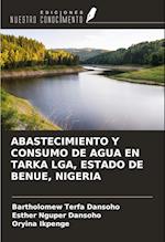 ABASTECIMIENTO Y CONSUMO DE AGUA EN TARKA LGA, ESTADO DE BENUE, NIGERIA