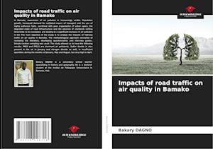 Impacts of road traffic on air quality in Bamako