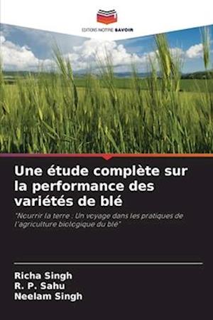 Une étude complète sur la performance des variétés de blé