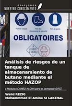 Análisis de riesgos de un tanque de almacenamiento de butano mediante el método HAZOP