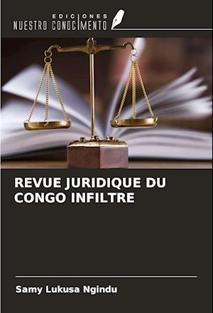 REVUE JURIDIQUE DU CONGO INFILTRE