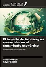 El impacto de las energías renovables en el crecimiento económico