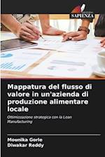 Mappatura del flusso di valore in un'azienda di produzione alimentare locale