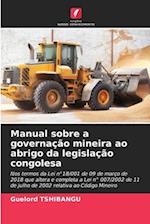 Manual sobre a governação mineira ao abrigo da legislação congolesa