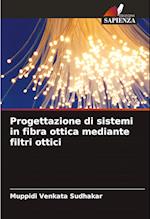 Progettazione di sistemi in fibra ottica mediante filtri ottici