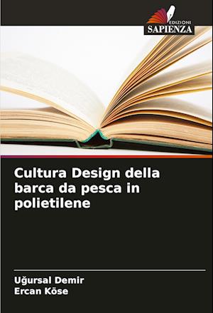 Cultura Design della barca da pesca in polietilene