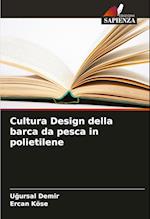 Cultura Design della barca da pesca in polietilene