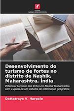 Desenvolvimento do turismo de fortes no distrito de Nashik, Maharashtra, Índia