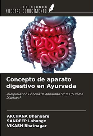 Concepto de aparato digestivo en Ayurveda