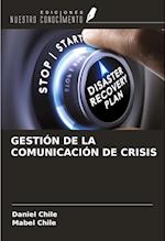 GESTIÓN DE LA COMUNICACIÓN DE CRISIS