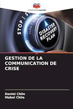 GESTION DE LA COMMUNICATION DE CRISE