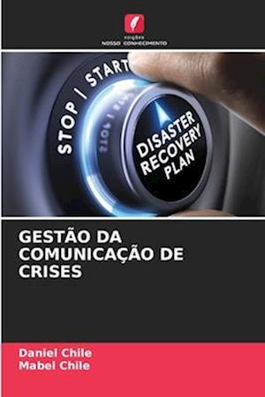 GESTÃO DA COMUNICAÇÃO DE CRISES