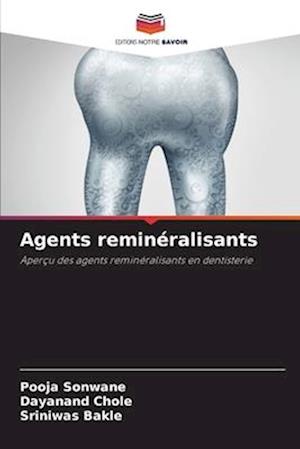 Agents reminéralisants