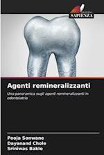 Agenti remineralizzanti