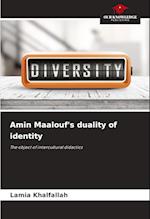 Amin Maalouf's duality of identity