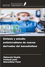 Síntesis y estudio antimicrobiano de nuevos derivados del benzotiofeno