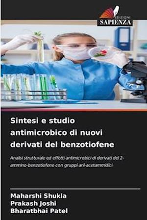 Sintesi e studio antimicrobico di nuovi derivati del benzotiofene