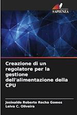 Creazione di un regolatore per la gestione dell'alimentazione della CPU