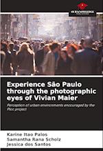 Experience São Paulo through the photographic eyes of Vivian Maier